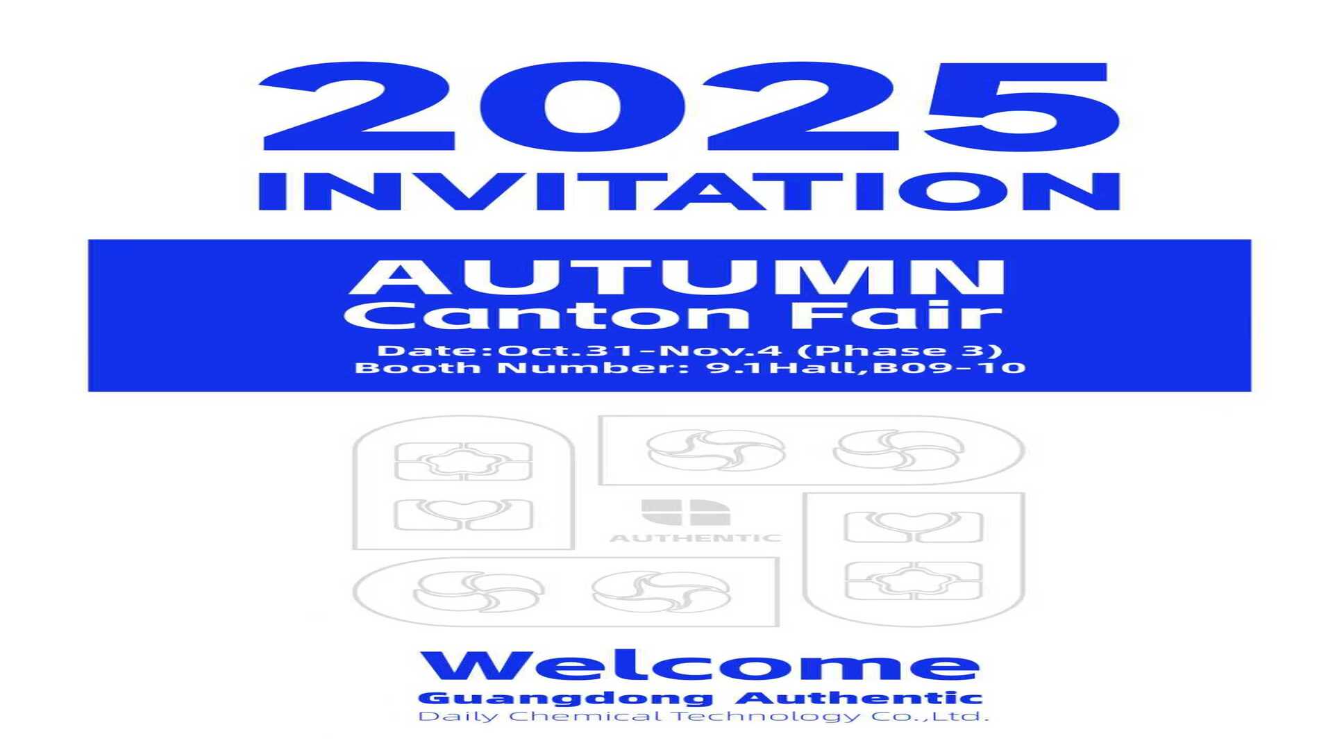 Authentic Daily Chemicals Invites You to the 3rd Phase of Canton Fair